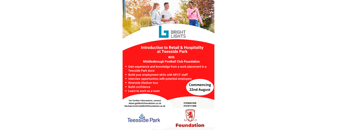 Bright Lights Opportunity With Foundation And Teesside Park